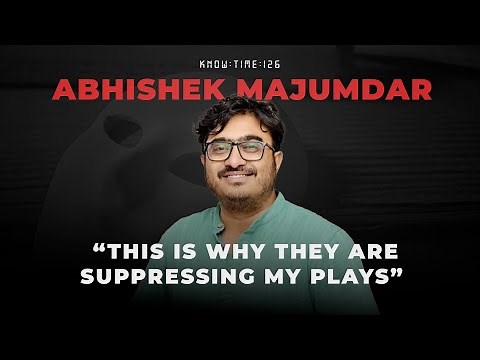 Playwriting 101 Masterclass & Theatre ft. Abhishek Majumdar | Know Time 126
