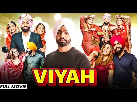 Punjabi Movies 2026 || Viyah || Ammy Virk & Sonam Bajwa || Sonia Kour || New Punjabi Movie 2026
