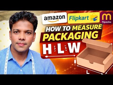 How to Measure Packaging Size for Amazon, Flipkart & Meesho | Length Width Height Guide (H L W)