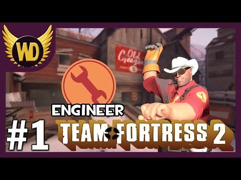 Let's Play Team Fortress 2: Engineer - Part 1