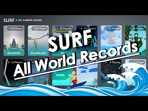 All World Records in SURF - Bhop Pro Records 2022