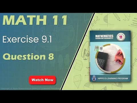 Math 11 Chapter 9 | Ex 9.1 Question 8 One Shot | FSC Math Part 1 2025