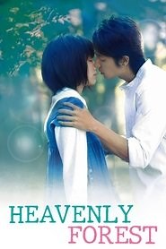 Heavenly Forest (2006) - AZ Movies