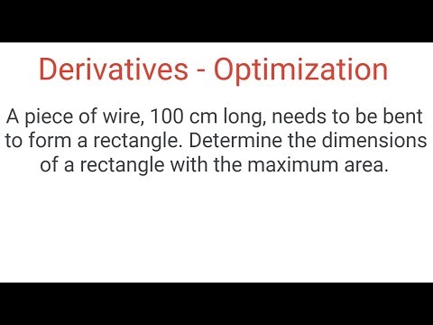 OPTIMIZATION: Dimensions Of Rectangle Made From Wire For Maximum Area