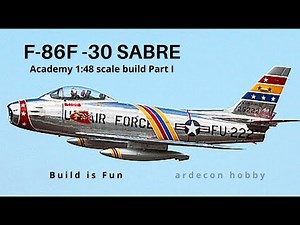 Academy F-86F Sabre 1:48 scale build Part I