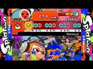 太鼓さん次郎 Metalopod(Splatoon(スプラトゥーン)) 創作譜面