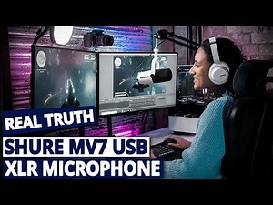 Shure MV7 Review: The BEST USB/XLR Dynamic Mic for Podcasting & Streaming? (SM7B Killer?)