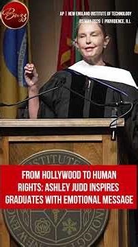 Ashley Judd Delivers Emotional Commencement Speech; Urges Graduates To Heal Trauma Before Passing