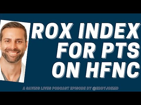 ROX Index: Predicting High-Flow Nasal Cannula Outcomes