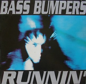Bass Bumpers - Runnin'