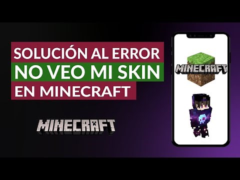 'I don't see any skins or my skin in Minecraft' error - Solution
