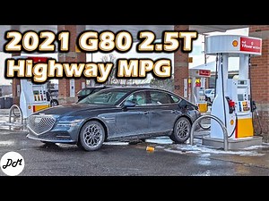 2021 Genesis G80 2.5T – MPG Test | Real-world Highway Range