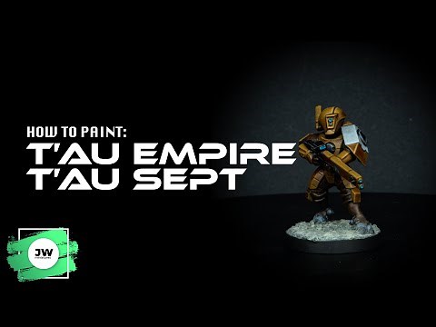 How to Paint Tau Sept
