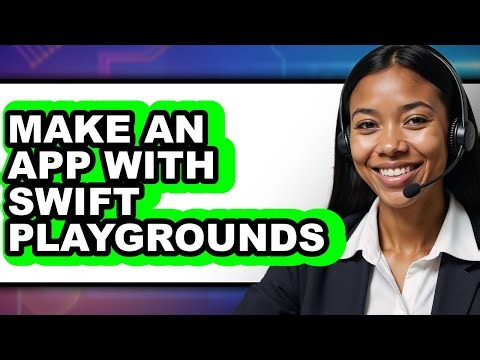 How to Make an App with Swift Playgrounds (updated)