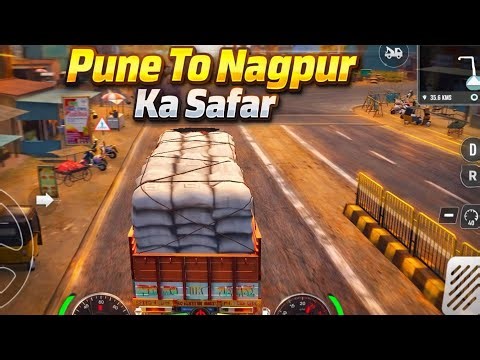 Pune se Nagpur Ka Safar Truck se/ Truck Master India Best Android Game/Android Game realistic video