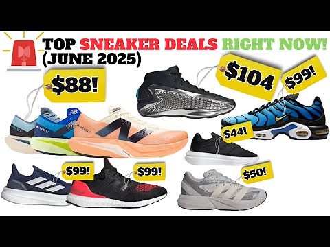 Top Sneaker Deals Right Now! June 2025