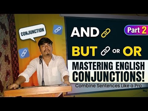 Conjunction part 2 . Full Explanation.