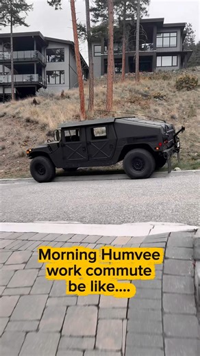 Humvee morning commute be like... #humvee #militarytruck