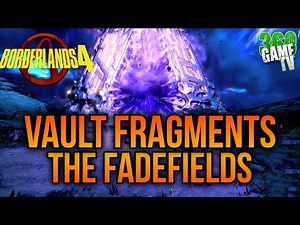 Borderlands 4 Fadefields Vault Fragment Locations - Get Primordial Vault Arch of Inceptus Guide