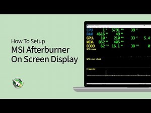 How To Setup MSI Afterburner On-Screen Display