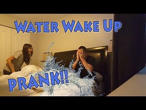 WATER WAKE UP PRANK!!