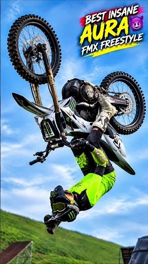 😈 BEST INSANE AURA | FMX Freestyle Motocross Stunt! 🏍️🔥