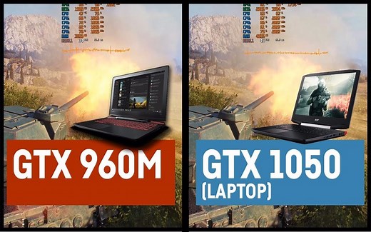 [笔记本]GTX 960m 和 GTX 1050在不同游戏中的性能对比