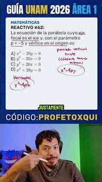 Reactivo #62 Matemáticas – Guía Examen UNAM 2026 | Área 1