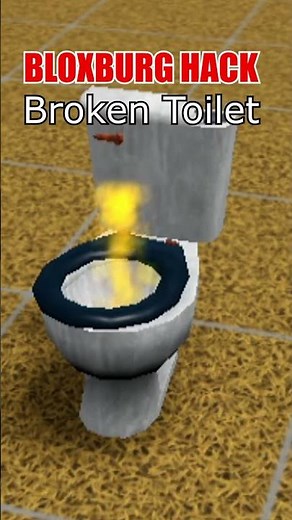 BROKEN TOILET HACK In Bloxburg #roblox #bloxburg