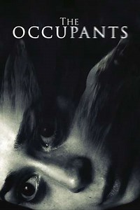 The Occupants (2014) - Movie