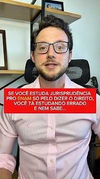SE VOCÊ ESTUDA JURISPRUDÊNCIA PRO ENAM SÓ PELO DIZER O DIREITO, VOCÊ TÁ ESTUDANDO ERRADO E NEM SABE