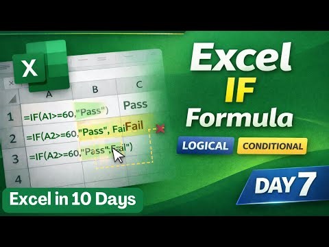 IF Function in Excel | Logical Functions Explained | Day 7