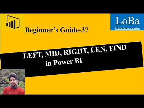 Power BI LEFT, MID, RIGHT, LEN, FIND functions