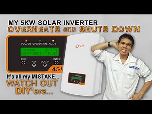 DIY'ers WATCH THIS - Easy Solution for Overheating 5kw Grid Tie Solar Inverter