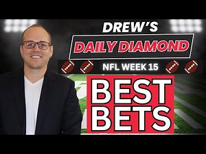 BEST NFL Week 15 Picks and Predictions! | Drew's Daily Diamond