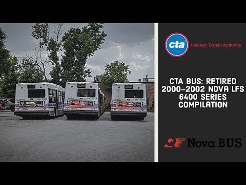 CTA Bus: Retired 2000-2002 Nova LFS 6400 Series Compilation
