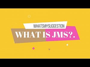 What is JMS?. Explained In Detail.