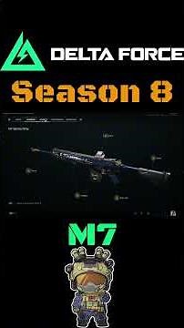 M7 SEASON 8 META LOADOUT! BEST ALL-ROUNDER BUILD (DELTA FORCE)