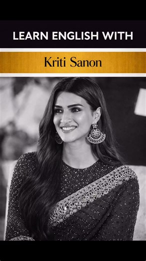 Kriti Sanon Used This Word! | Inquisitive Meaning