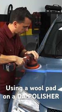 Advanced paint polishing techniques using a wool pad on a DA polisher