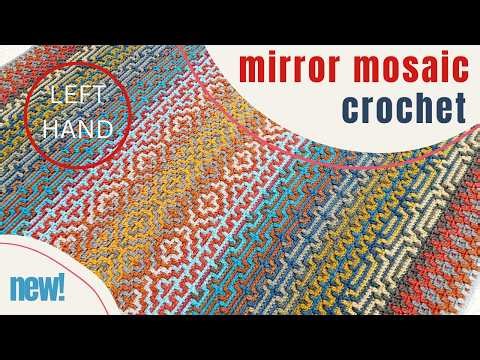 NEW! MIRROR MOSAIC CROCHET. I am obsessed! Designer ‪@BebaBlanket‬ Left-hand