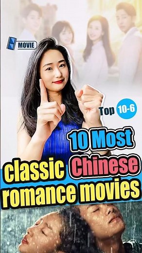 10 most classic Chinese romance movies (Top 10-6). #movie #foryou #shorts #drama