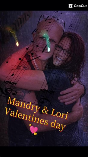 #CapCut #Mandry # Valentine day # Me & Lori