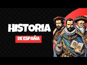 Historia de España: Todo lo que Necesitas Saber para Selectividad