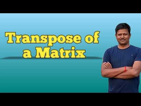 Transpose of a Matrix
