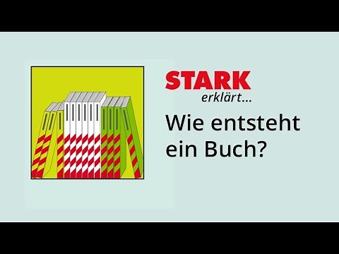 Wie entsteht ein Buch? | STARK erklärt