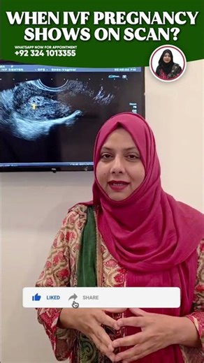 When IVF Pregnancy Shows on Scan? Clear Guide for IVF Moms | Dr. Sabahat Khan