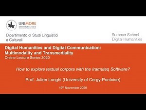 How to explore textual corpora with the Iramuteq Software - Prof Julien Longhi