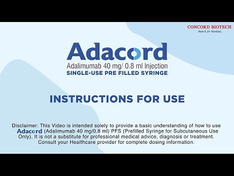 Adacord (Adalimumab 40 mg/0.8 ml Injection) - Instructions for Use