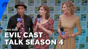 Watch Evil SDCC 2022 - What the Cast Wants in Season 4 - Paramount